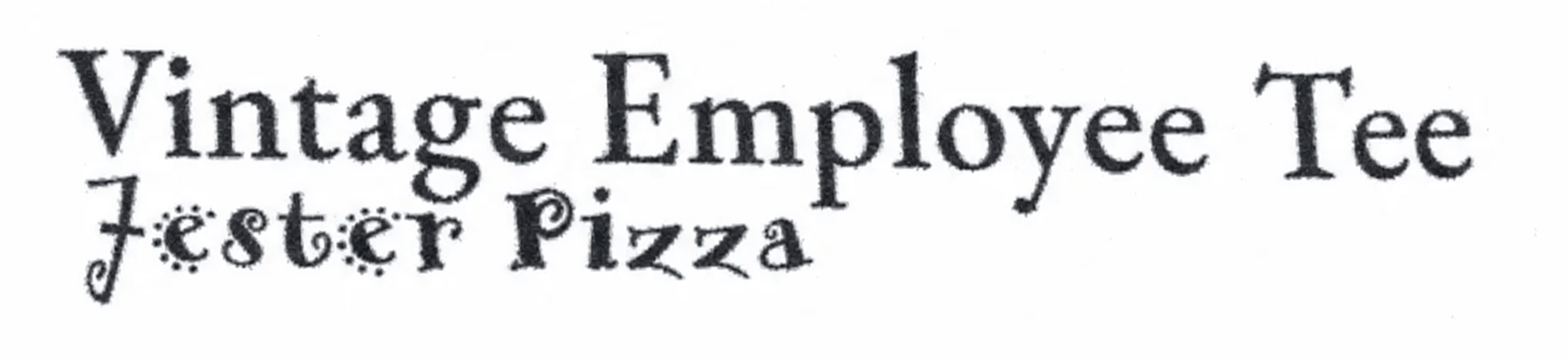 Jester Pizza Employee Tee