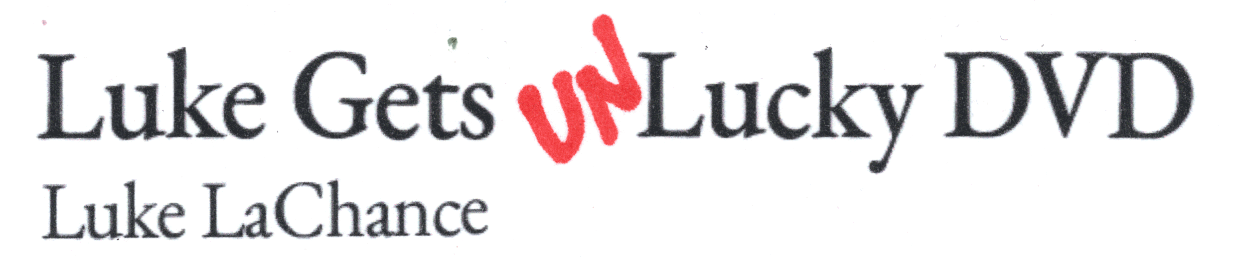 Luke Gets Unlucky DVD